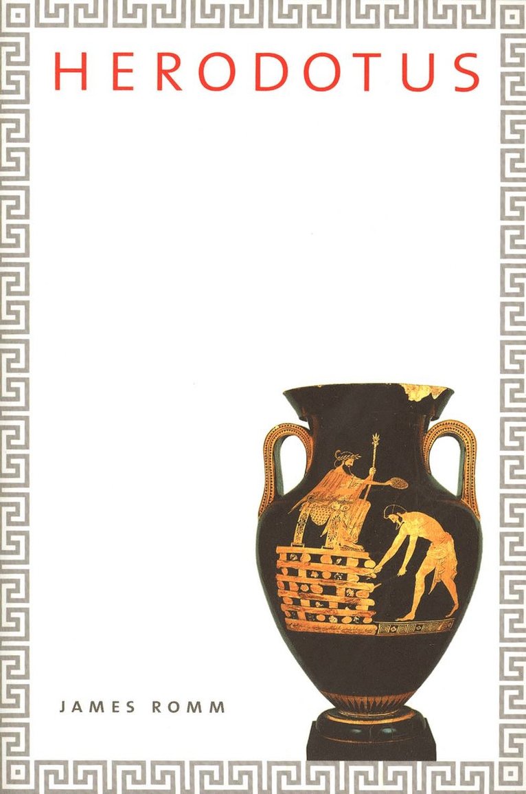 James Romm, James S. Romm - Herodotus, Häftad