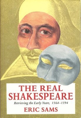 bokomslag The Real Shakespeare