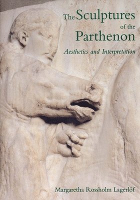 The Sculptures of the Parthenon