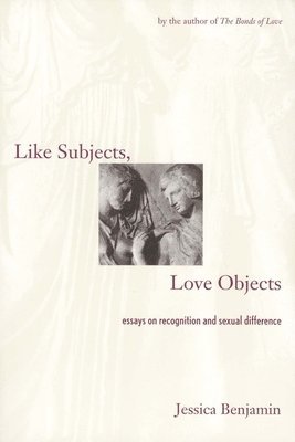 Like Subjects, Love Objects 1