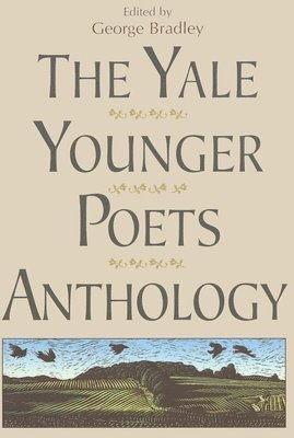 The Yale Younger Poets Anthology 1