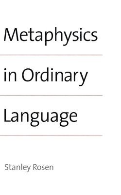 Metaphysics in Ordinary Language 1