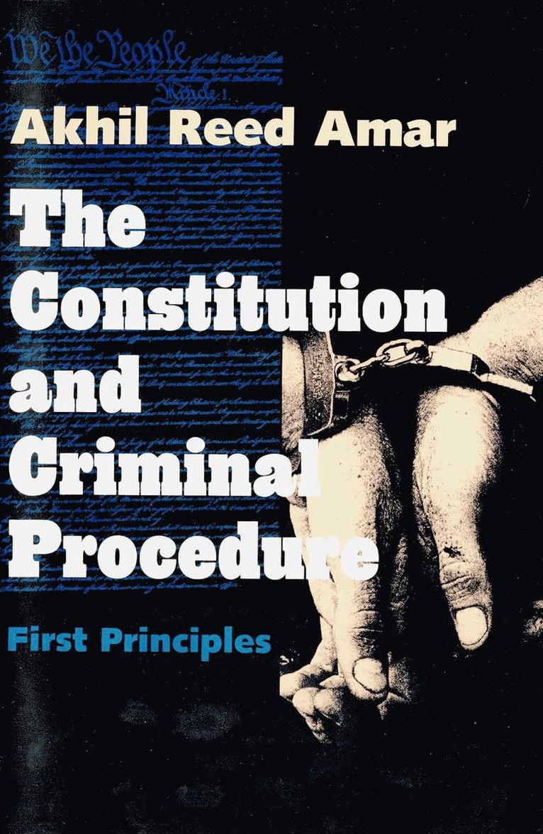 Constitution and Criminal Procedure