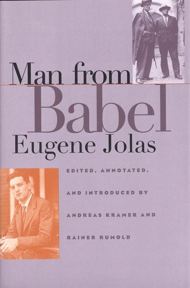 Eugene Jolas, Andreas Kramer, Rainer Rumold - Man from Babel, Inbunden