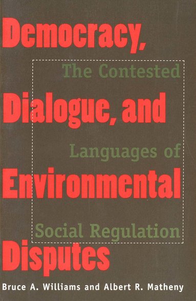 bokomslag Democracy, Dialogue, and Environmental Disputes