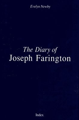 Joseph Farington, Evelyn Newby - Diary of Joseph Farington, Inbunden