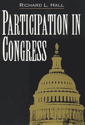 Richard L. Hall - Participation in Congress, Häftad