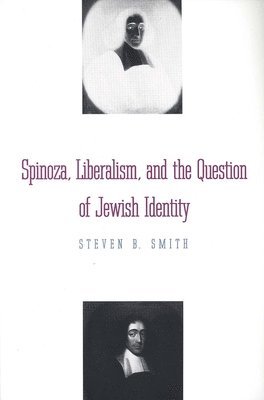 bokomslag Spinoza, Liberalism, and the Question of Jewish Identity