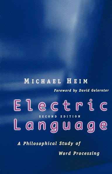 Michael Heim - Electric Language, Häftad