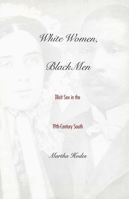 bokomslag White Women, Black Men