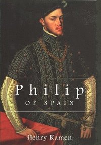 bokomslag Philip of Spain