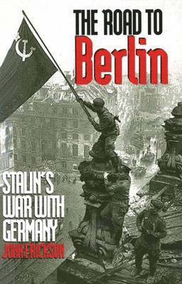 John Erickson - Stalin's War with Germany, Häftad