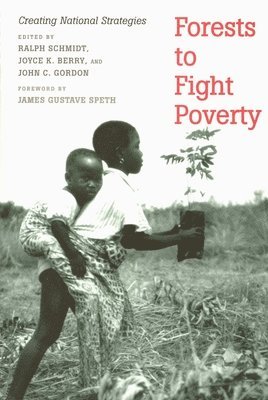 Forests to Fight Poverty 1