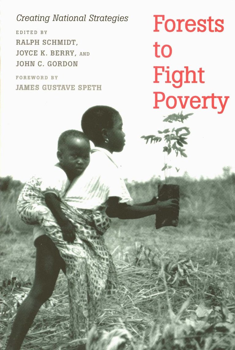 Forests to Fight Poverty 1