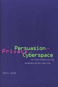 bokomslag Persuasion and Privacy in Cyberspace