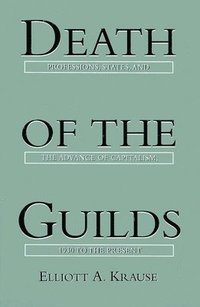 bokomslag Death of the Guilds