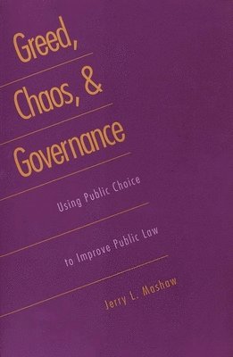 bokomslag Greed, Chaos, and Governance