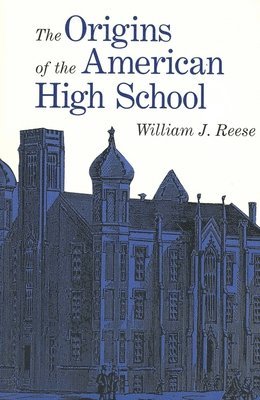 The Origins of the American High School 1