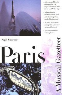 bokomslag Paris--A Musical Gazetteer