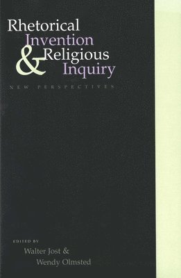 Rhetorical Invention and Religious Inquiry 1