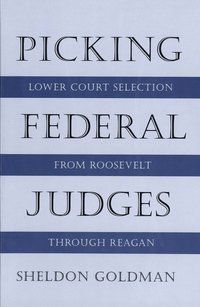 bokomslag Picking Federal Judges