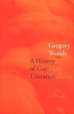 bokomslag A History of Gay Literature