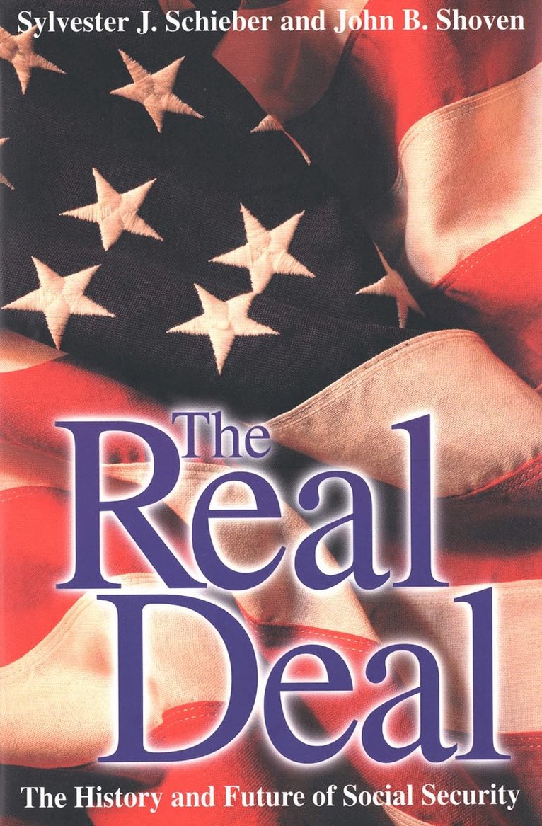 Sylvester J. Schieber, John B. Shoven - Real Deal, Häftad