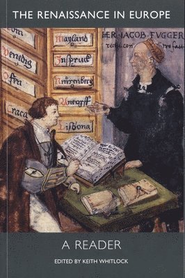 Keith Whitlock - The Renaissance in Europe, Häftad