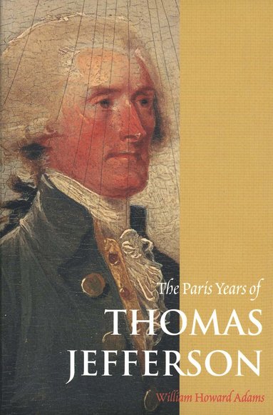 bokomslag Paris Years of Thomas Jefferson