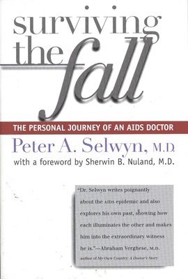 bokomslag Surviving the Fall: The Personal Journey of an AIDS Doctor