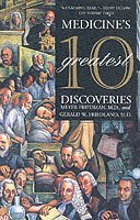 Medicine's 10 Greatest Discoveries
