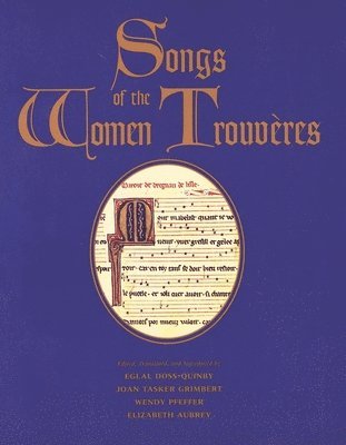 Songs of the Women Trouvres 1