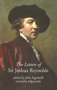 bokomslag The Letters of Sir Joshua Reynolds