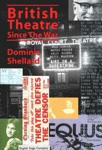 bokomslag British Theatre Since the War