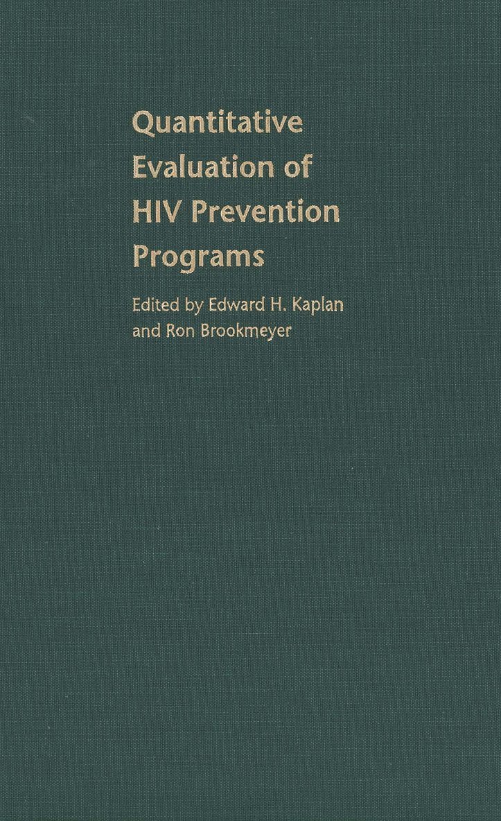 Quantitative Evaluation of HIV Prevention Programs 1