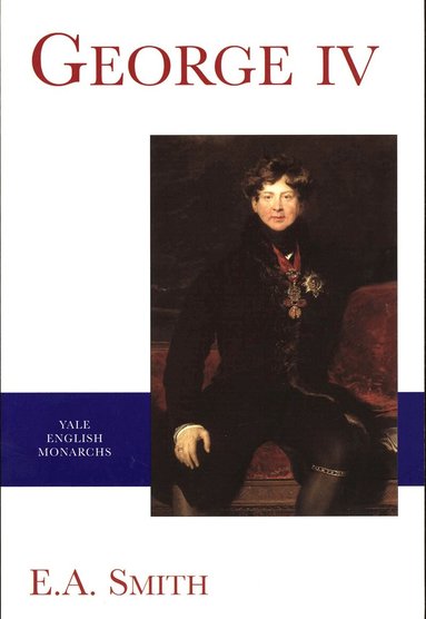 E. A. Smith - George IV, Häftad