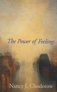 bokomslag The Power of Feelings