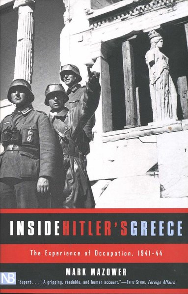 bokomslag Inside Hitler's Greece