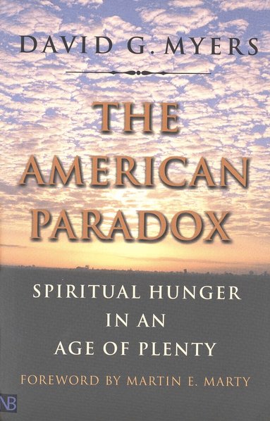 David G. Myers - American Paradox, Häftad