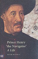 bokomslag Prince Henry &quot;the Navigator&quot;