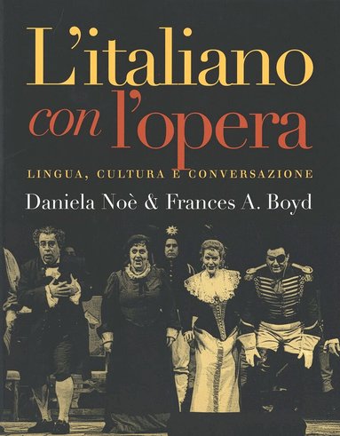 Daniela Noe, Frances A. Boyd - L`italiano con l`opera, Häftad