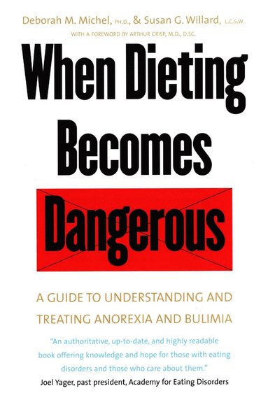 bokomslag When Dieting Becomes Dangerous