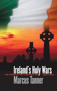 bokomslag Irelands Holy Wars