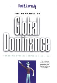 bokomslag Dynamics of Global Dominance
