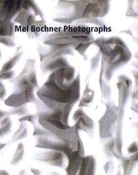 bokomslag Mel Bochner Photographs, 1966-1969