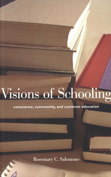 bokomslag Visions of Schooling