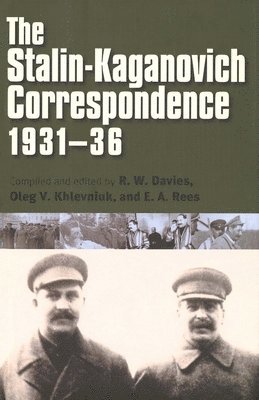 The Stalin-Kaganovich Correspondence, 193136 1
