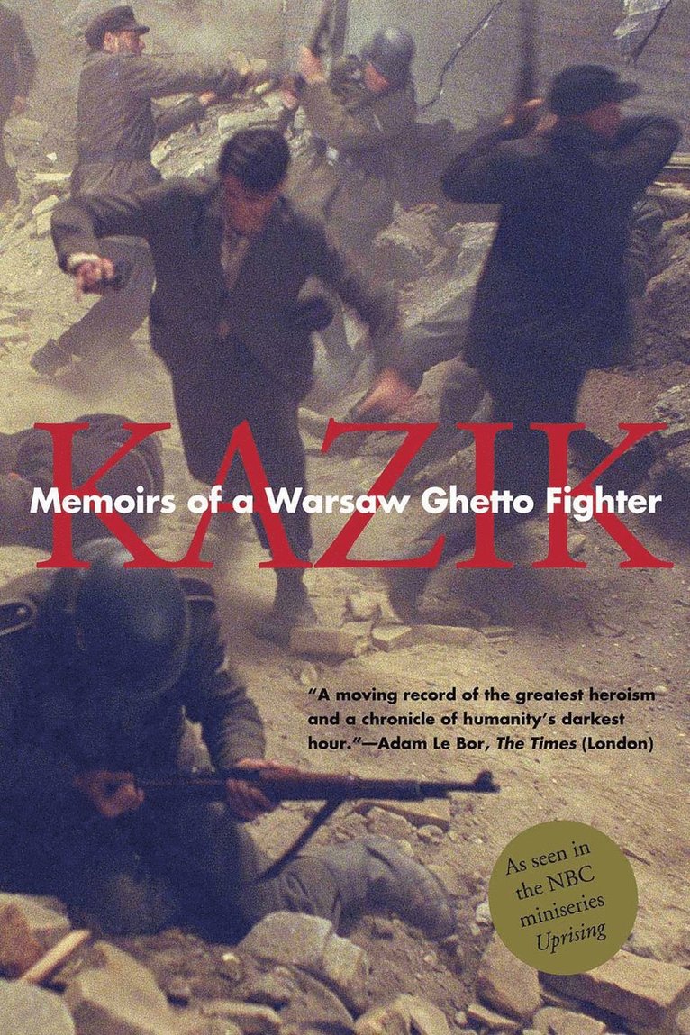 Kazik (Simha Rotem), Simha Rotem, Barbara Harshav - Memoirs of a Warsaw Ghetto Fighter, Häftad