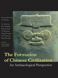 bokomslag The Formation of Chinese Civilization