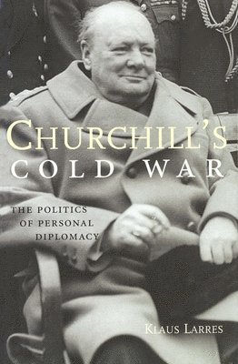 Churchills Cold War 1